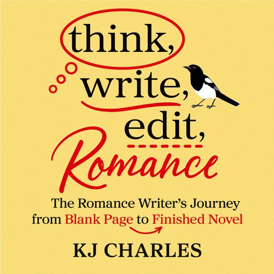 Think, Write, Edit, Romance