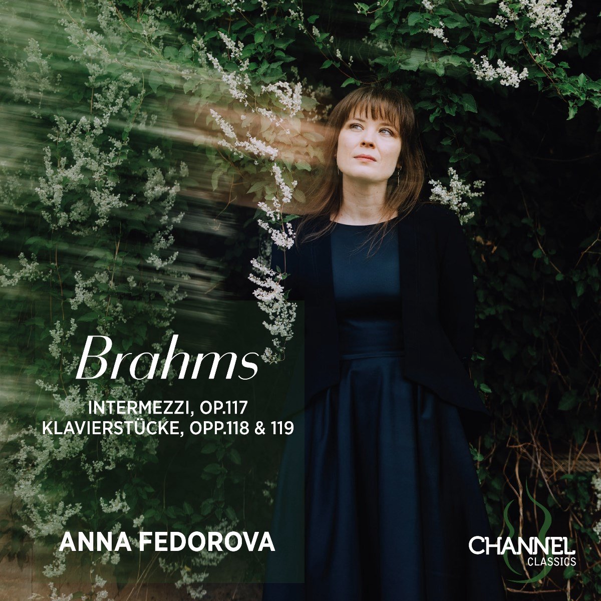 Anna Fedorova - Brahms: Intermezzi, Op. 117 - Klavierstucke, Opp. 118 & 119 (CD)
