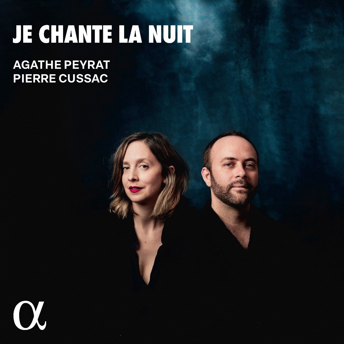 Agathe Peyrat, Pierre Cussac - Je Chante La Nuit (CD)