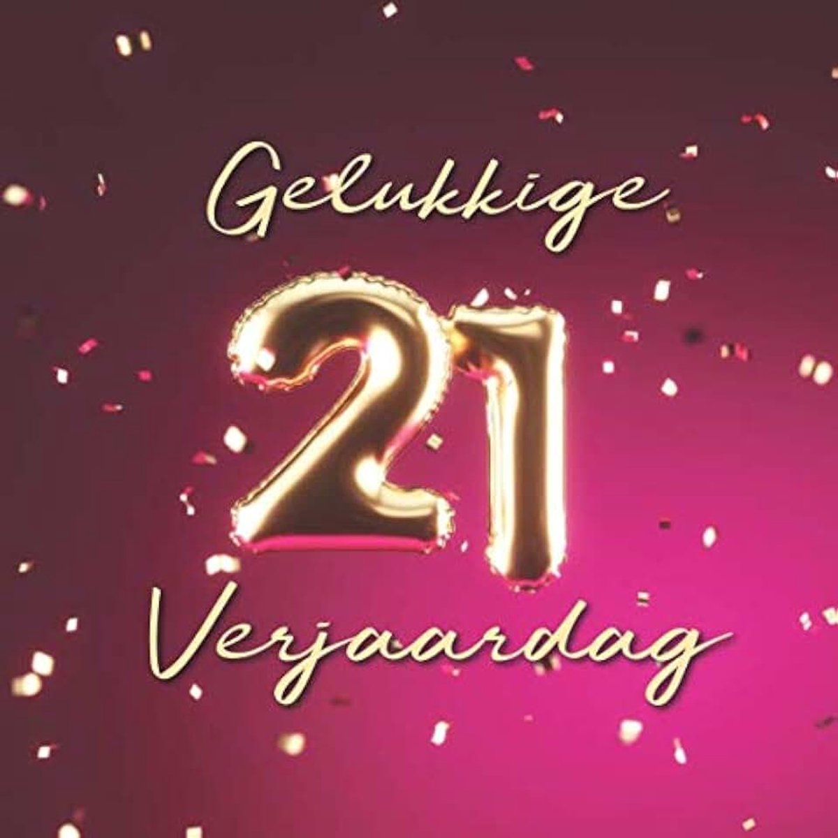 21e Verjaardag: Gastenboek voor de Verjaardag - Ballonnen Goud-Roze
