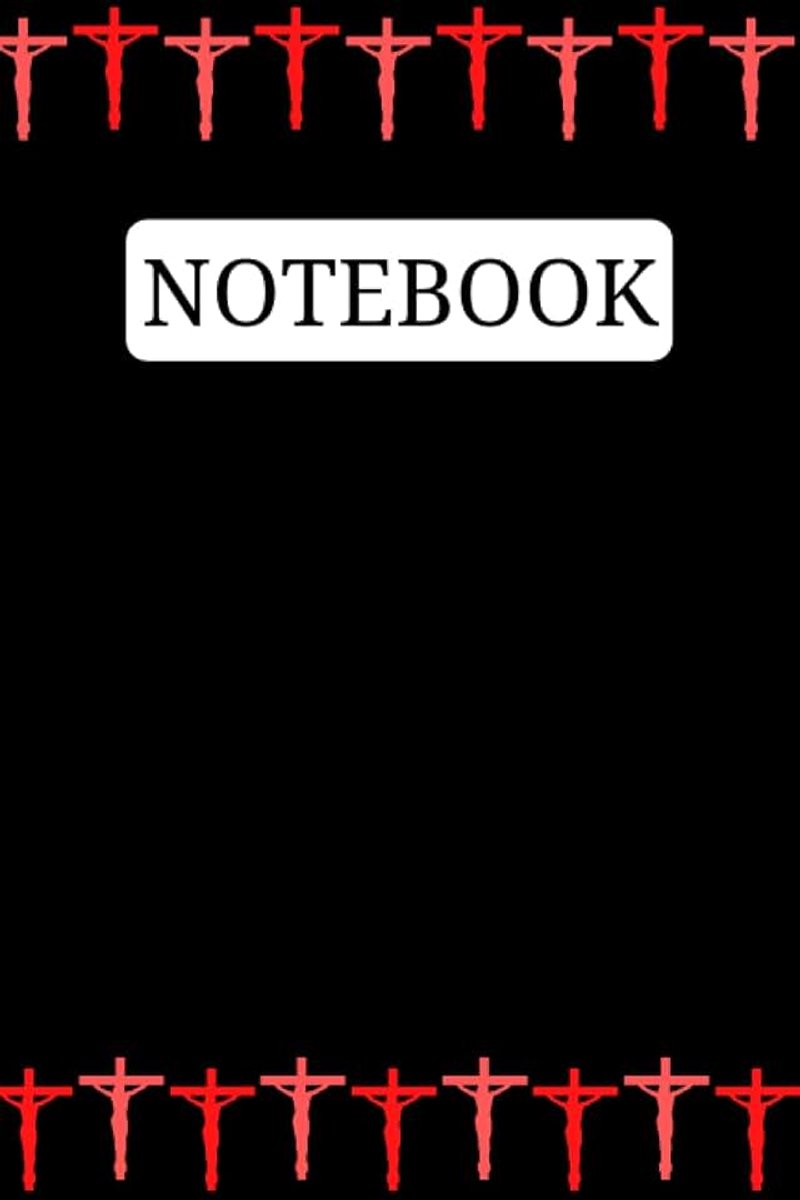 Notebook: The Cross Themed Black Notebook with a Red Cross