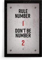 Walljar - One Rule - Muurdecoratie - Poster