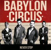 Babylon Circus - Never Stop (CD)