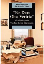 Ne Ders Olsa Veririz