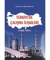 Türkiye'de Çalışma İlişkileri