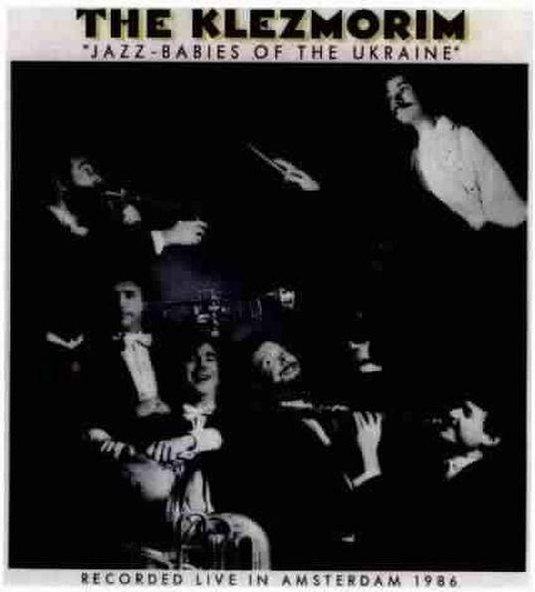 The Klezmorim - Jazz Babies Of The Ukraine (CD)