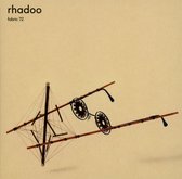 Rhadoo - Fabric 72 (CD)