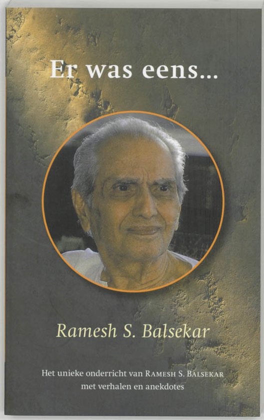 Boekomslag met portret van Ramesh S. Balsekar, met de tekst 'Er was eens...'.