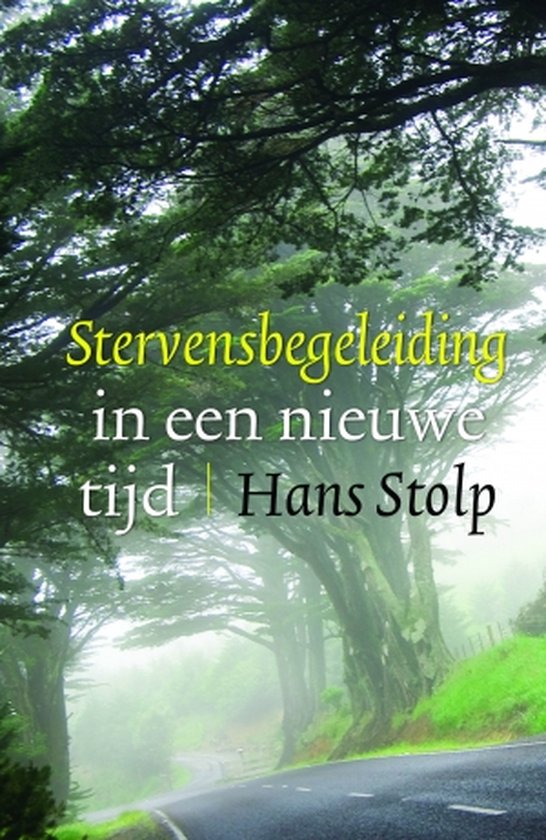 Stervensbegeleiding in een nieuwe tijd - cover