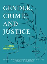 Learning through Cases - Gender, Crime, and Justice