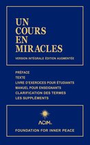 A Course in Miracles - UN COURS EN MIRACLES