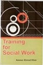 TRAINING FOR SOCIAL WORK
