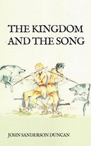 The Kingdom and the Song