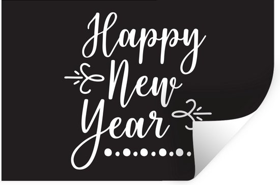 Muursticker Nieuwjaar Quotes - Nieuwjaars Quote 'Happy New Year' Metzwarte  Achtergrond... | Bol.Com