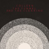 Colleen - The Tunnel And The Clearing (CD)