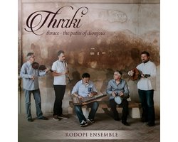 Rodopi Ensemble - Thraki - Thrace. The Paths Of Dionysus (CD)