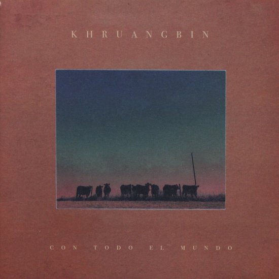 Khruangbin - Con Todo El Mundo (CD)