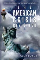 The American Crisis - Revisited