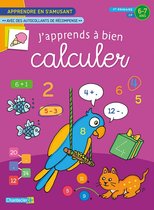 Appr. en s'amusant autocol. récomp. (6-7 a.) - J'apprends à bien calculer