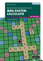 MBA Kostencalculatie met resultaat 4e druk Theorieboek