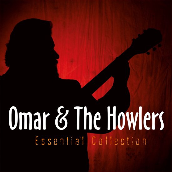 Omar And The Howlers - Essential Collection (2 CD)