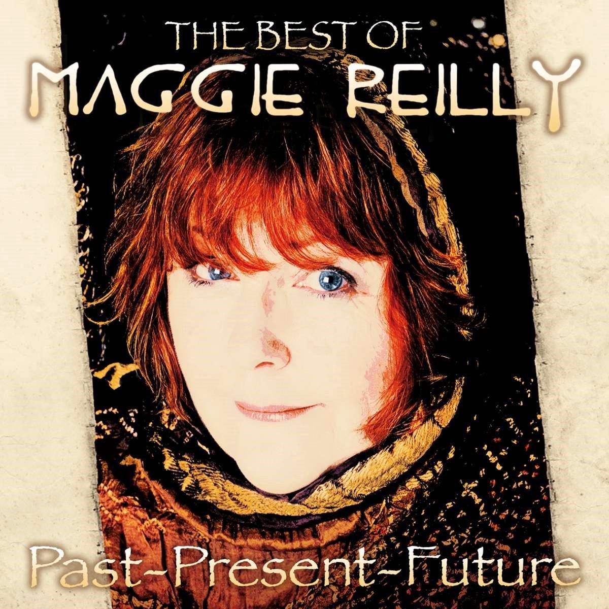 Maggie Reilly - Past Present Future (The Best Of Maggie Reilly)
