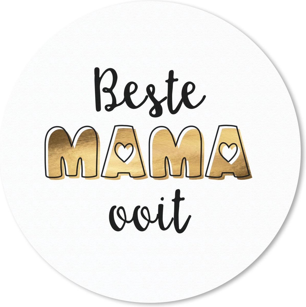 Muismat rond 50x50 cm - Mousepad Spreuken - Beste mama ooit - Moeder - Quotes - Ronde muismatten