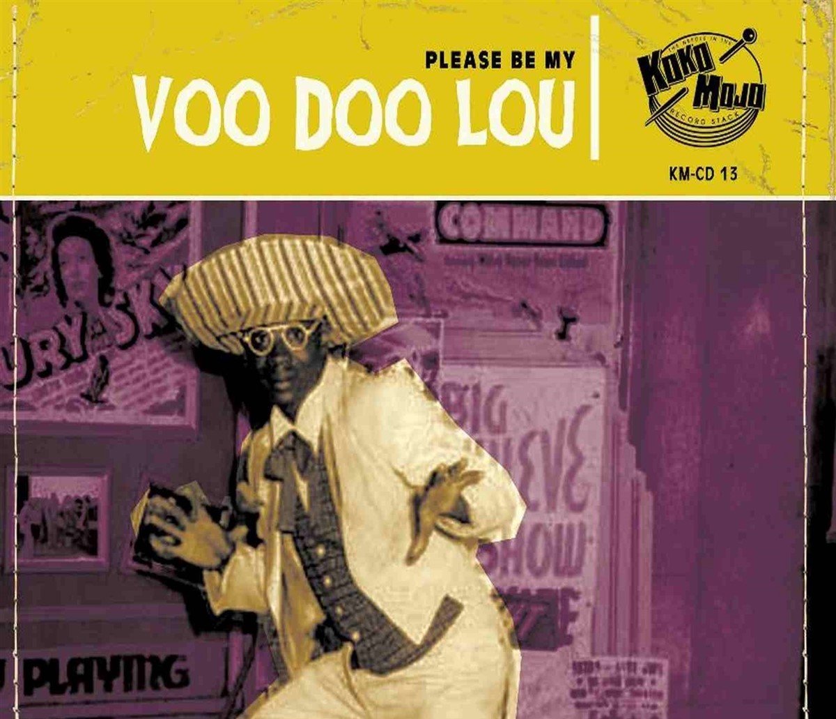 Various Artists - (Please Be My) Voo Doo Lou (CD)