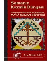 Şamanın Kozmik Dünyası