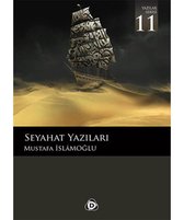 Seyahat Yazıları 11