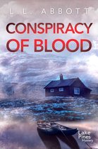 A Lake Pines Mystery 6 - Conspiracy Of Blood