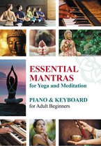 Essential Mantras for Yoga and Meditation