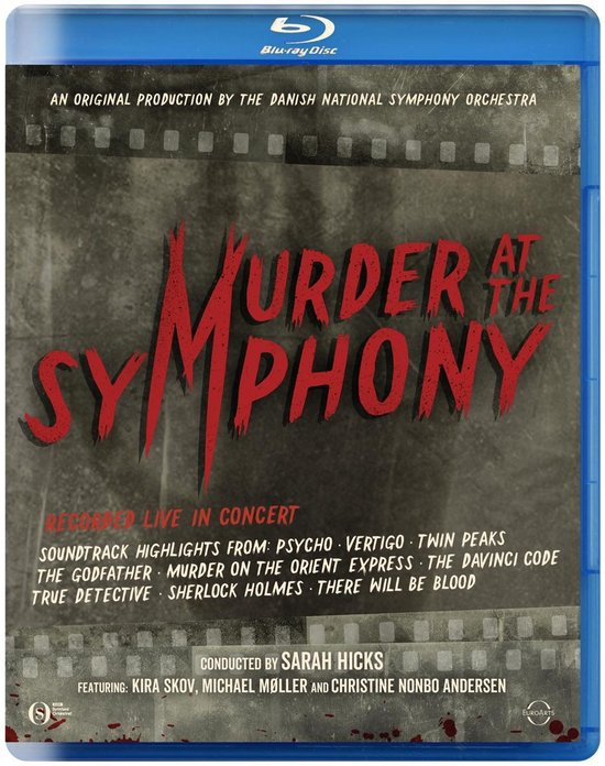 Blu-ray Disc van Murder at the Symphony, met rode, bloederige letters. De soundtrack highlights van beroemde films worden live uitgevoerd.