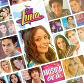 Elenco De Soy Luna - Soy Luna - Musica En Ti (CD)