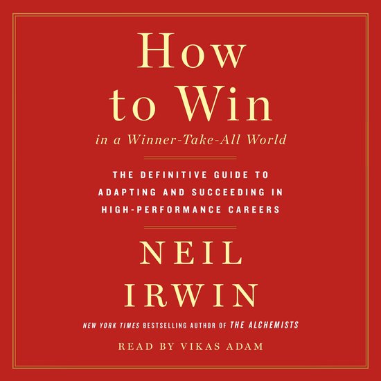 How to Win in a Winner-Take-All World - cover