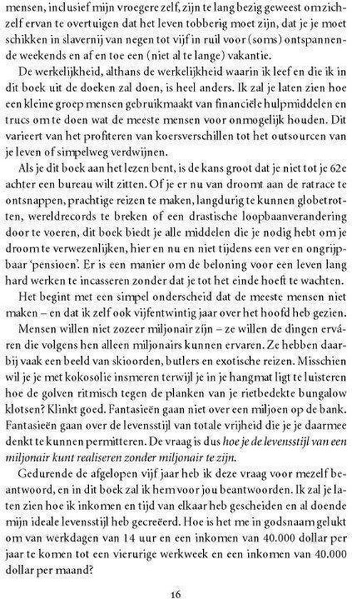 Tekst over de '4-urige werkweek', financiële hulp en het leiden van een luxueus leven.