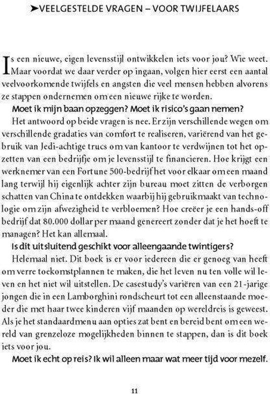 Veelgestelde vragen over de '4-urige werkweek' en het leiden van een luxueus leven.