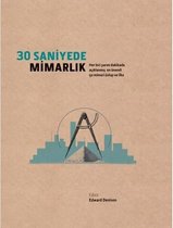 30 Saniyede - Mimarlık