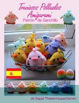 Traviesos Polluelos Amigurumi