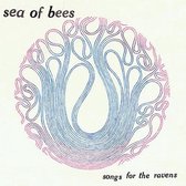 Sea Of Bees - Songs For The Ravens (CD)