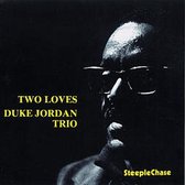 Duke Jordan - Two Loves (CD)