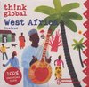 Various Artists - West Africa Unwired. Think Global (CD)