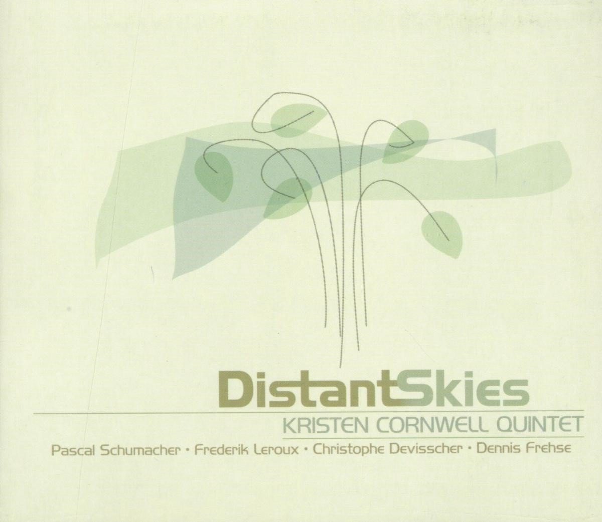 Kristen Cornwell Quintet - Distant Skies (CD)