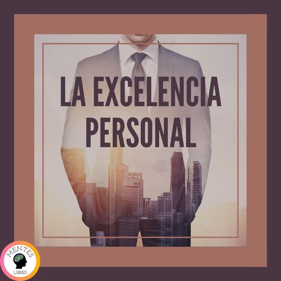 La Excelencia Personal - cover