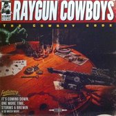 The Raygun Cowboys - The Cowboy Code (CD)