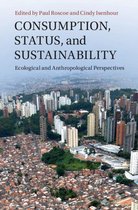 New Directions in Sustainability and Society - Consumption, Status, and Sustainability