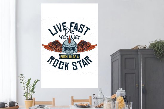 Poster 120x180 cm - Vintage - Spreuken - Quotes - 'Live fast die young, born to be a rock star' - Posters - Kamer decoratie - Wanddecoratie woonkamer - Muurdecoratie slaapkamer XXL - Vaderdag cadeau - Geschenk - Cadeautje voor hem - Tip - Mannen