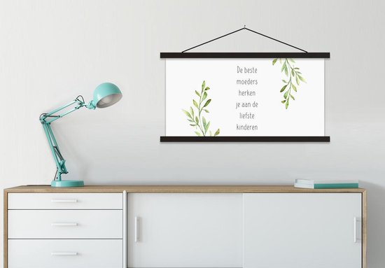 Porte-affiche avec affiche - Affiche scolaire - Vous reconnaissez les meilleures mères aux enfants les plus doux - Proverbes - Citations - Maman - 90x45 cm - Lattes noires