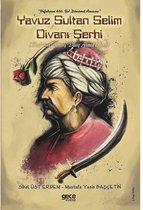 Yavuz Sultan Selim Divanı Şerhi