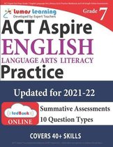 ACT Aspire Test Prep: Grade 7 English Language Arts Literacy (ELA) Practice Workbook and Full-length Online Assessments